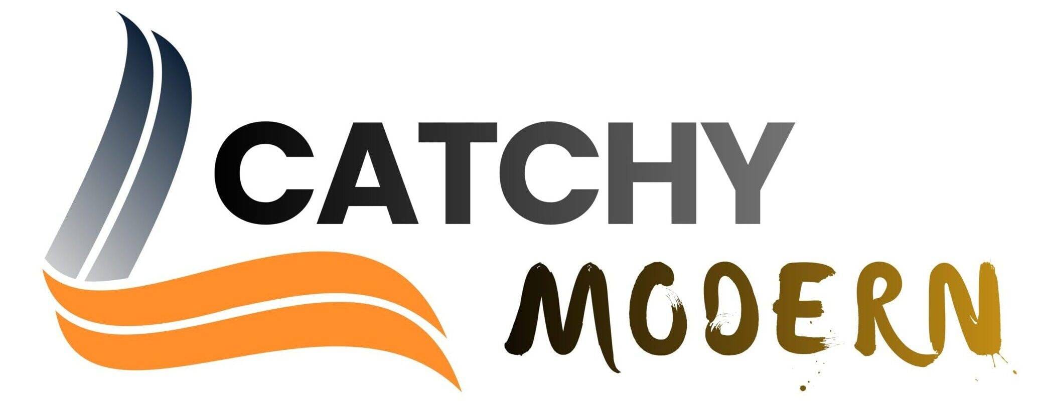 CATCHY MODERN